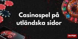 Bästa Utländska Casino - En Guide till Säkra och Roliga Spelupplevelser
