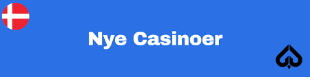 Nye Casinoer i Danmark En Grundig Guide til De Bedste Muligheder