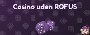 Spændende Online Casino Uden Rufus - Spil Uden Bekymringer